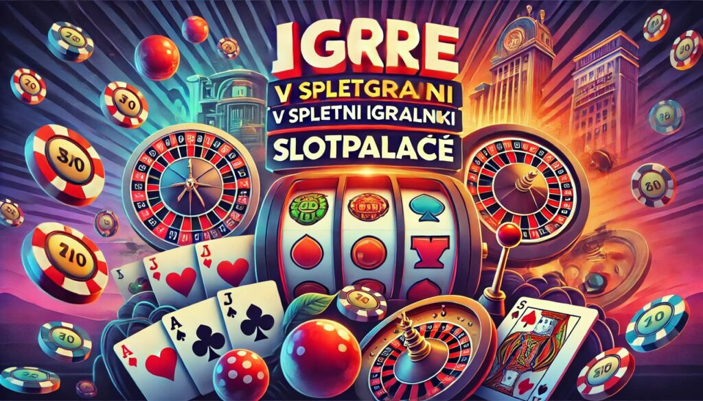 Igre v spletni igralnici SlotPalace